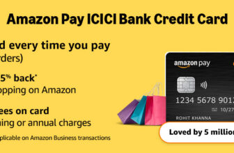 Amazon Pay ICICI Bank Credit Card
